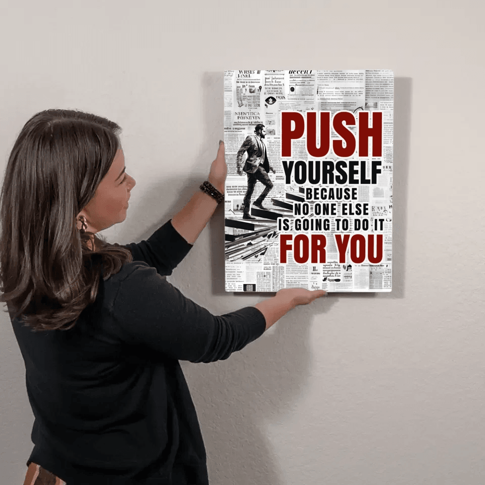 Wall Decor - Push Yourself - Motivational Quotes - Eshaarya