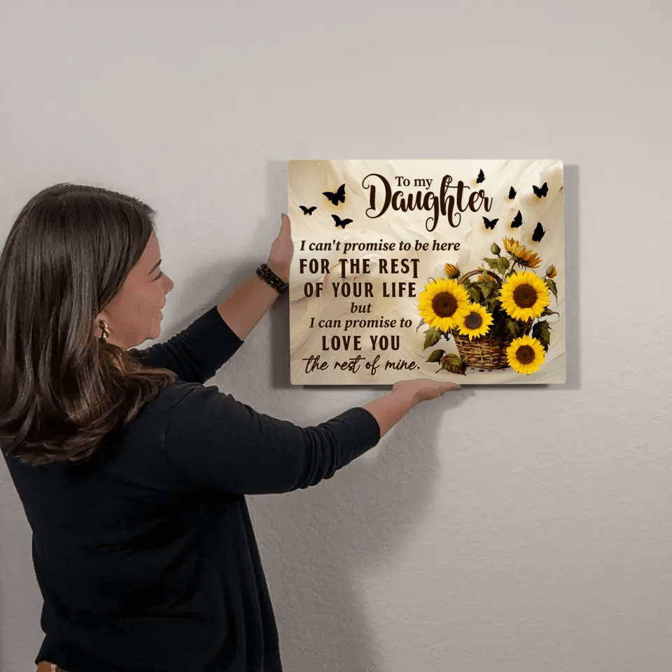 Wall Decor - Daughter Quotes- I can't Promise to be here - Eshaarya