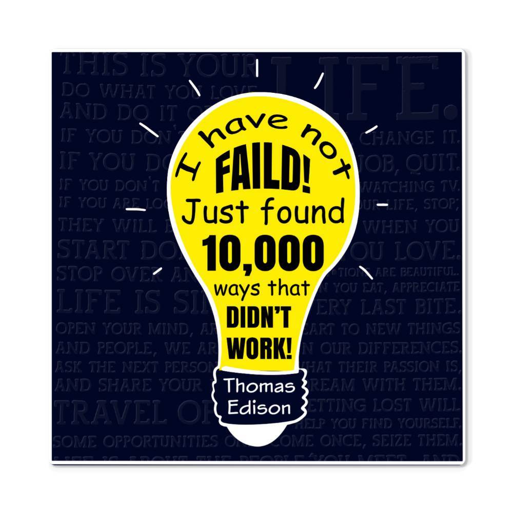 High Gloss Metal Art | Wall Decor - Motivational Quote | Home Decor | Wall Art | I Have Not Failed - Eshaarya