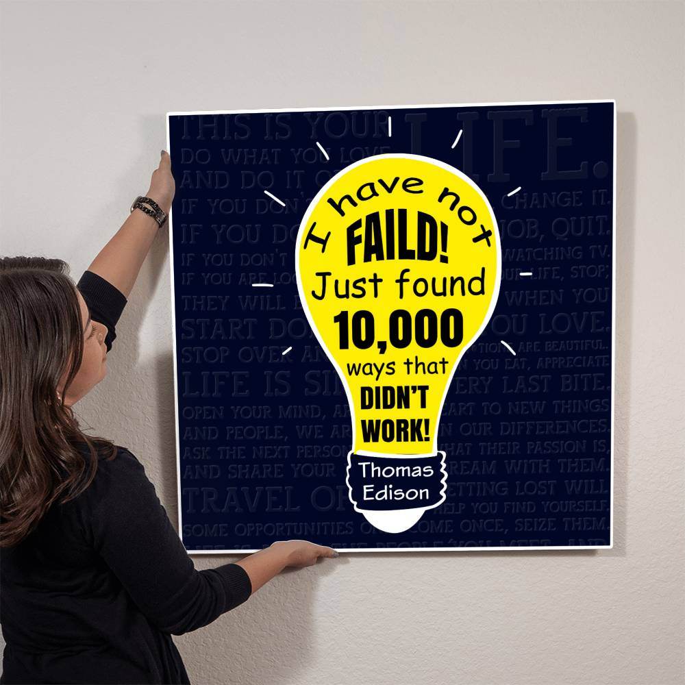 High Gloss Metal Art | Wall Decor - Motivational Quote | Home Decor | Wall Art | I Have Not Failed - Eshaarya
