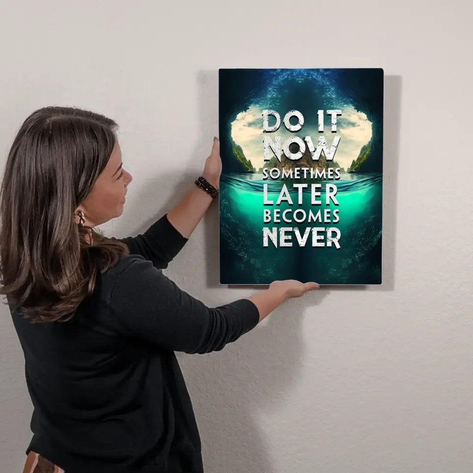 Wall Decor - Do it Now
