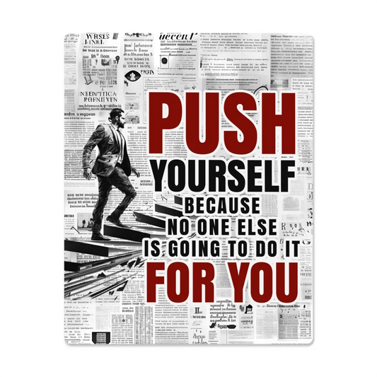 Wall Decor - Push Yourself - Motivational Quotes