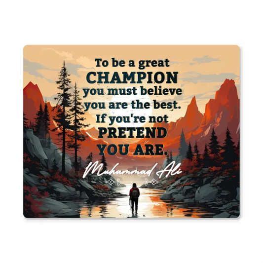 Wall Decor - Motivational Quote - To be a great champion