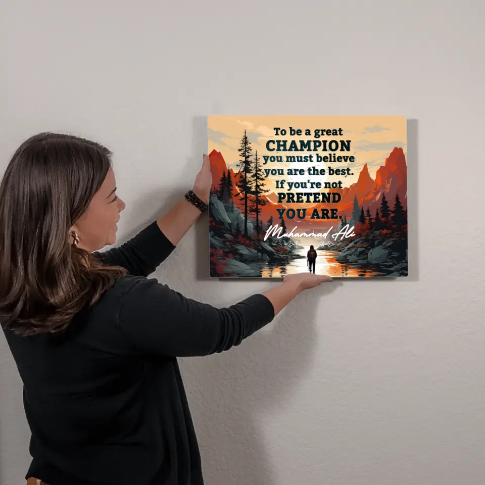 Wall Decor - Motivational Quote - To be a great champion