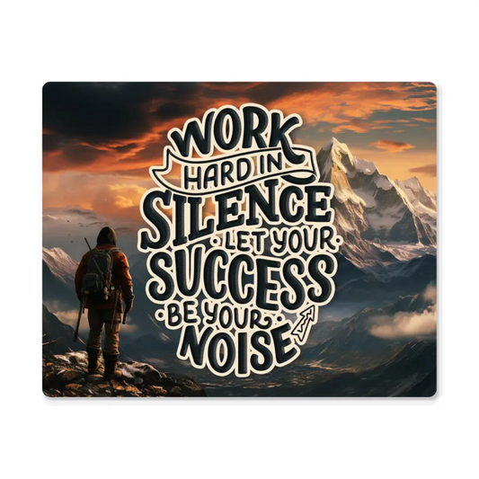 Wall Decor - Work Hard in Silence - Art That Motivates You