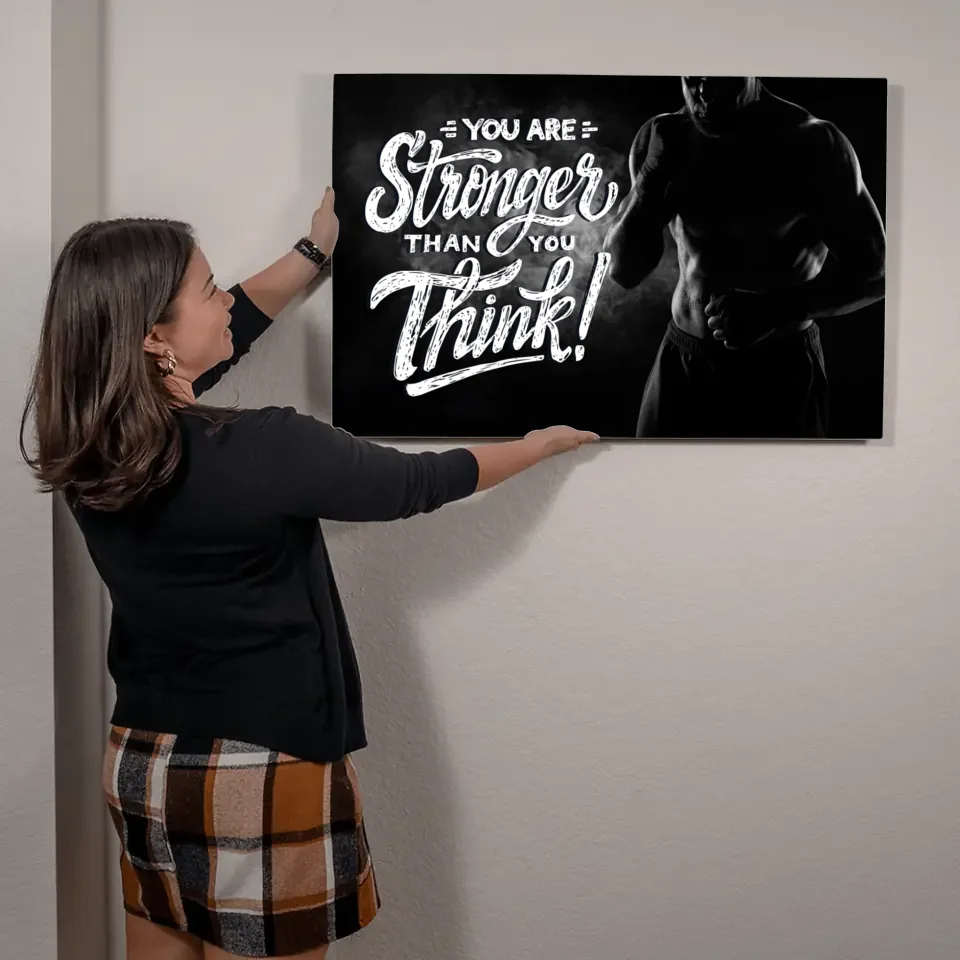 Wall Decor - Motivational Quote - You Are Stronger Than You Think