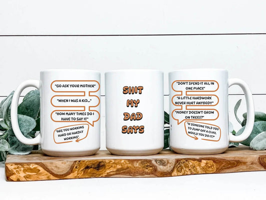 Dad's Wisdom Mug - Funny Quotes & Clichés | Perfect Gift for Father's Day - Eshaarya