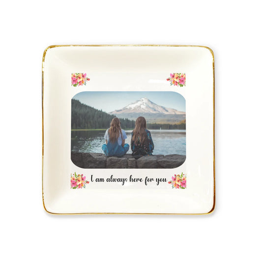 Personalized Sister Ring Dish – Thanksgiving Gift | ‘I Am Always Here for You’ Keepsake” | Gift for Sister | Unique Memorable Gifts | Emotional gifts