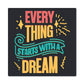 High Gloss Metal Art | Wall Decor - Motivational Quote | Home Decor | Wall Art | Every Thing Starts With A Dream - Eshaarya