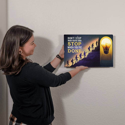 Don't Stop When You're Tired | High Gloss Metal Art | Wall Decor - Motivational Quotes | Home Decor | Premium Wall Art - Eshaarya