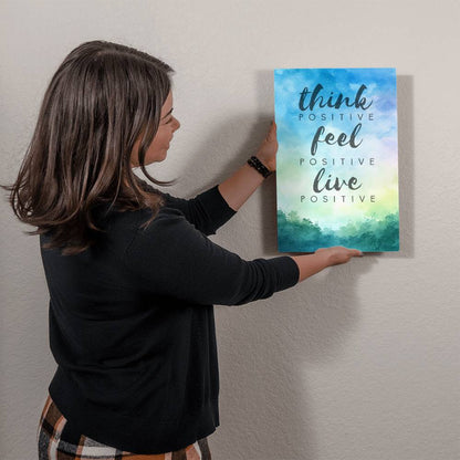 High Gloss Metal Art | Wall Decor - Motivational Quote | Home Decor | Wall Art | Think Positive