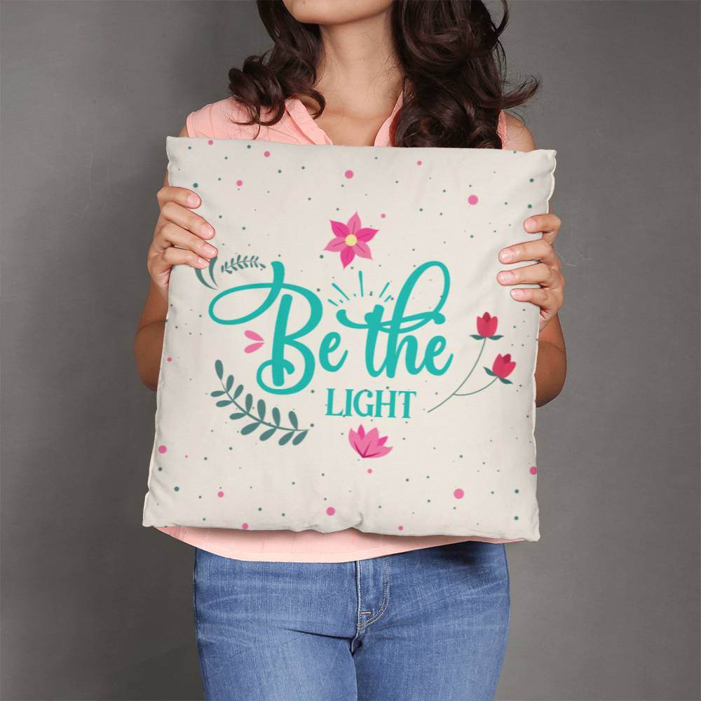 Be The Light | Good Vibes | Home Decor - Eshaarya