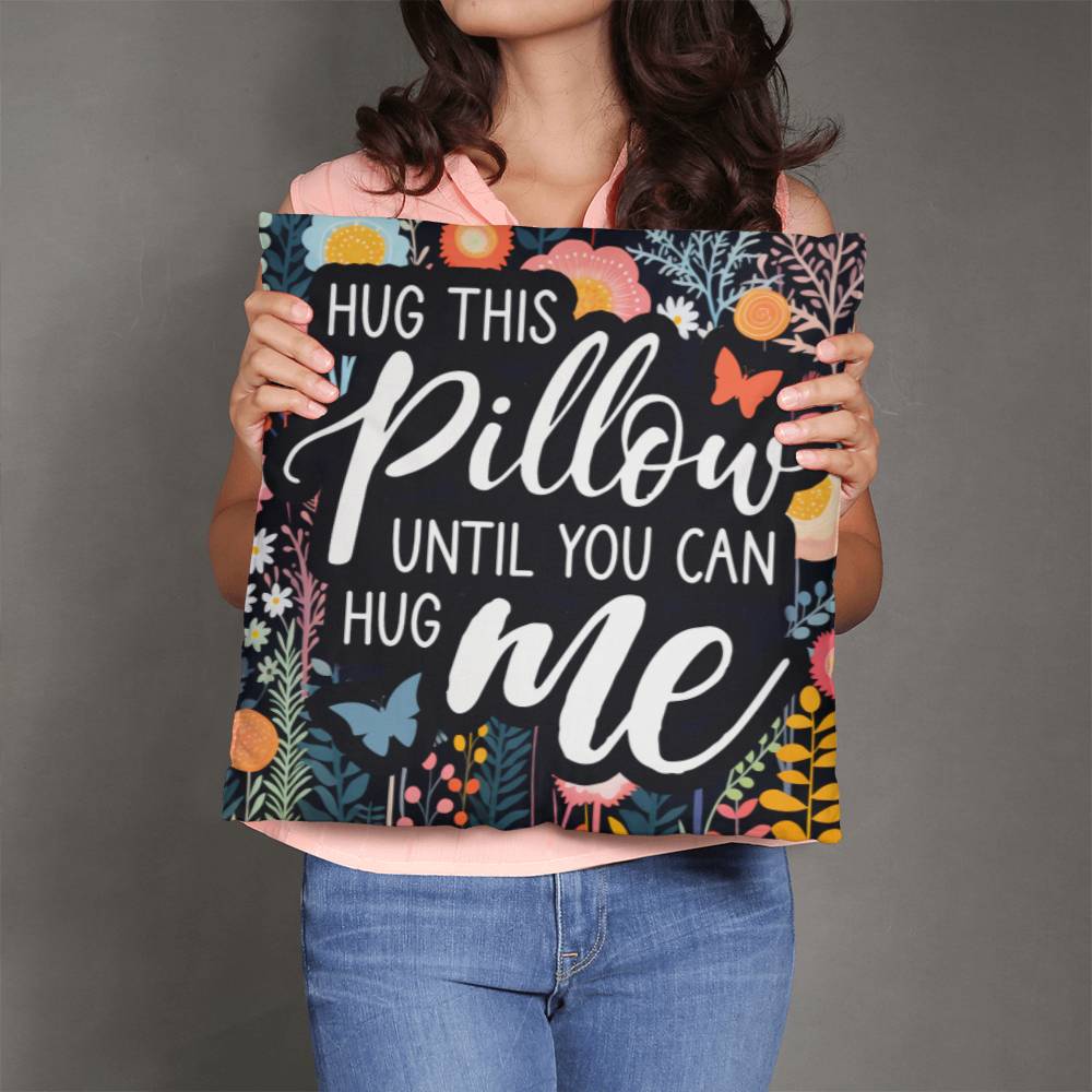 Hug Pillow | Rustic Decor | Home Decor | Dorm Pillow