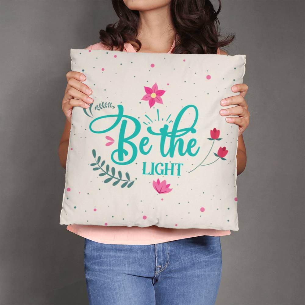 Be The Light | Good Vibes | Home Decor - Eshaarya