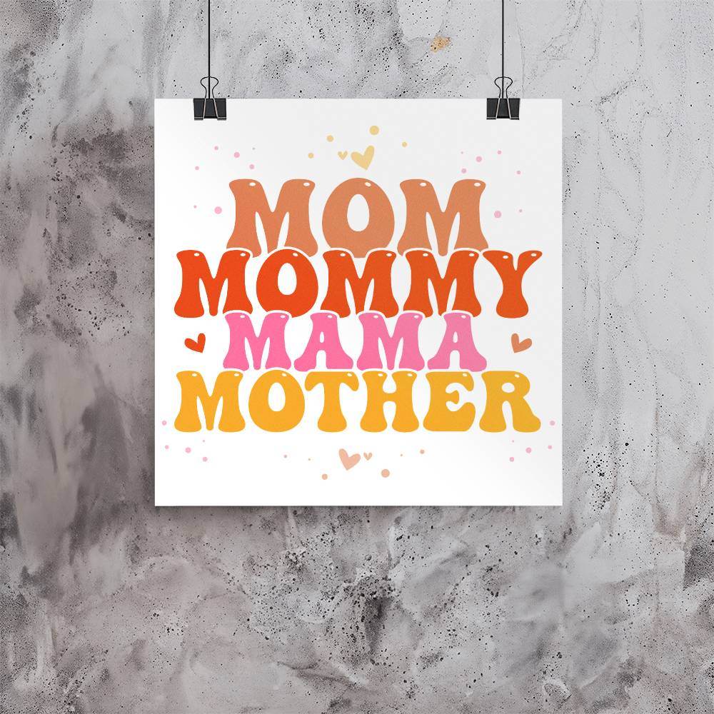 Mom Mommy Mama | Gift for Mom | Mother's Day Gift Idea: Unique Wall Art Decor Print - Eshaarya