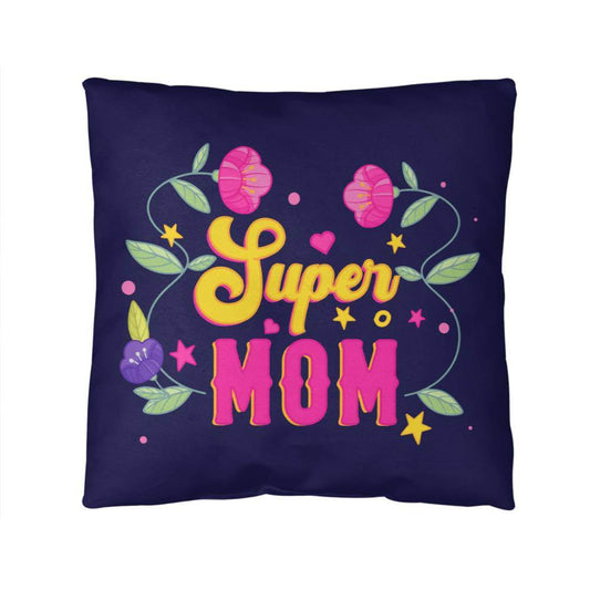 Super Mom Pillow | Mother's Day Gift | Gift for Mom | Rustic Decor | Mom Gift | Home Decor - Eshaarya