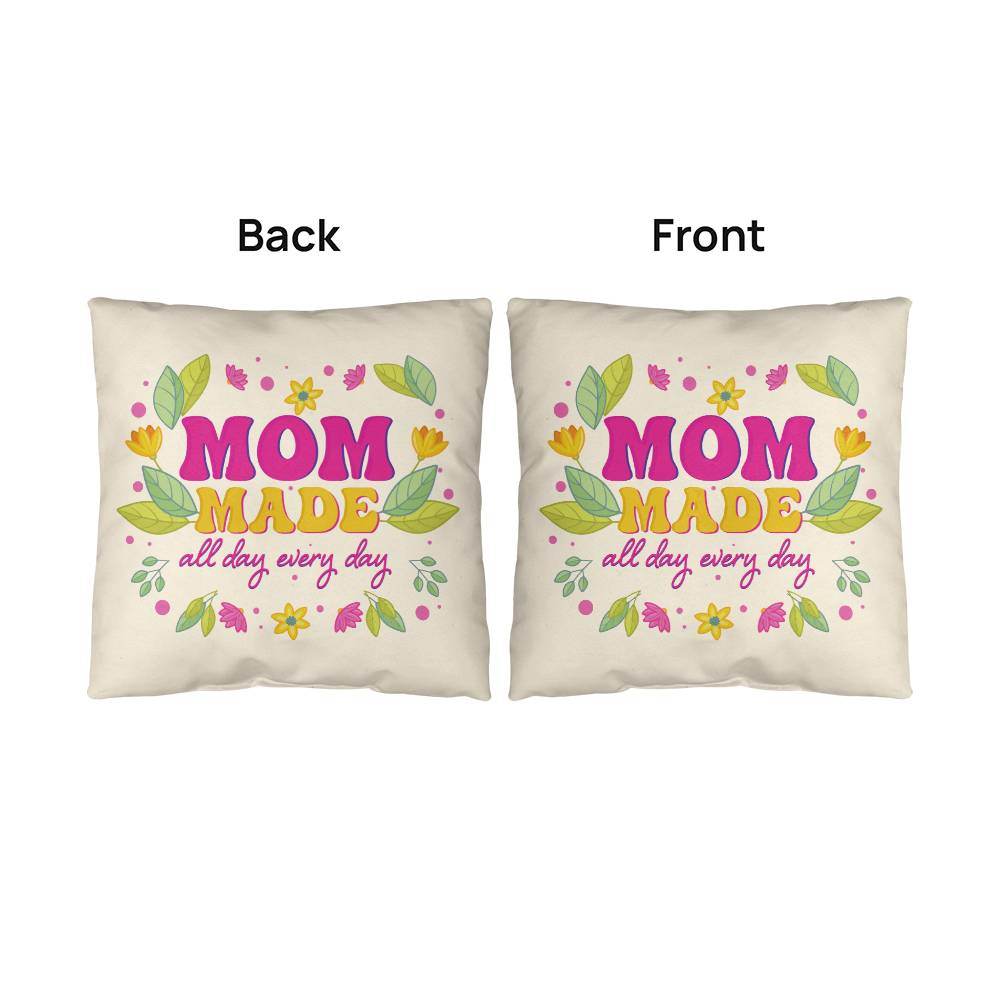 Mom Made All Day Every Day Pillow | Mother's Day Gift | Gift for Mom | Rustic Decor | Mom Gift | Home Decor - Eshaarya