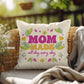 Mom Made All Day Every Day Pillow | Mother's Day Gift | Gift for Mom | Rustic Decor | Mom Gift | Home Decor - Eshaarya