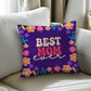 Best Mom Ever Pillow | Mother's Day Gift | Gift For Mom | Home Decor - Eshaarya