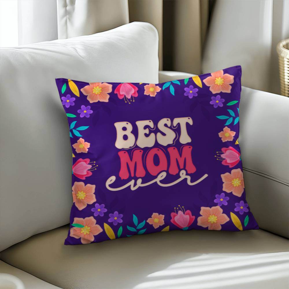 Best Mom Ever Pillow | Mother's Day Gift | Gift For Mom | Home Decor - Eshaarya