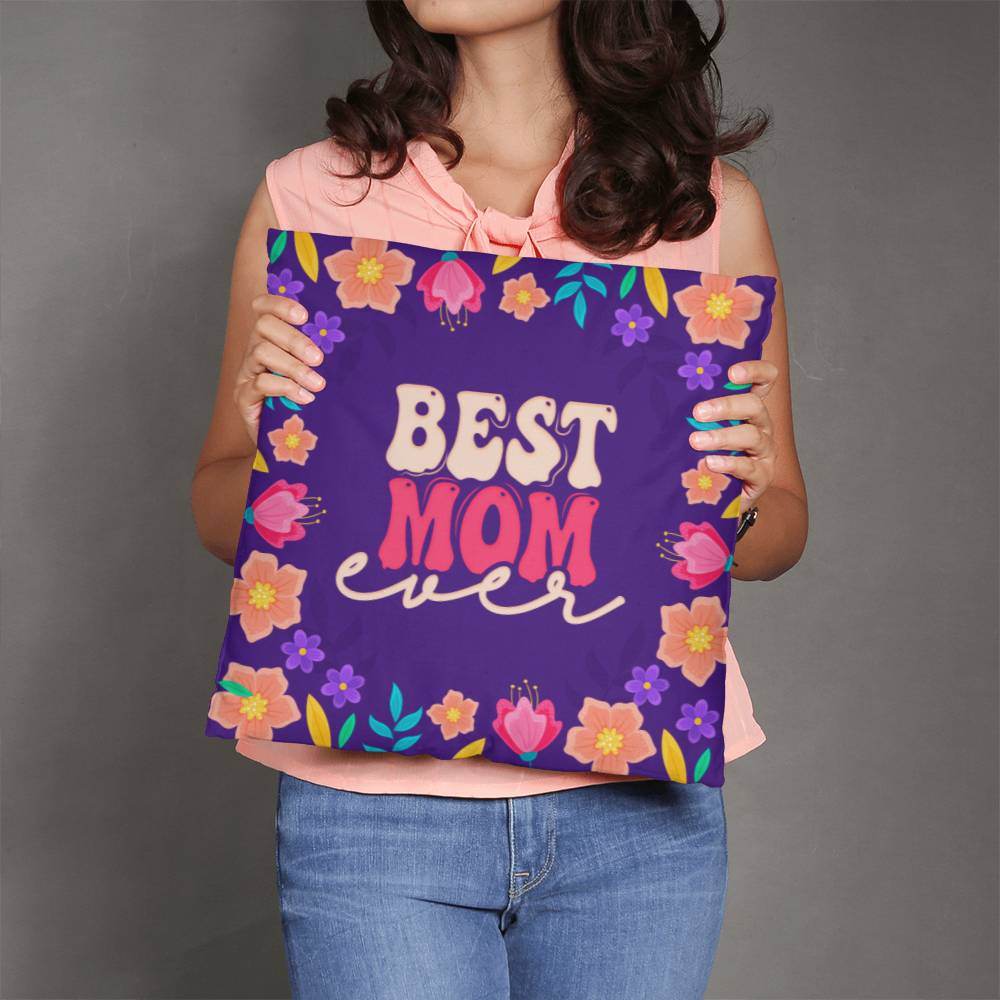 Best Mom Ever Pillow | Mother's Day Gift | Gift For Mom | Home Decor - Eshaarya