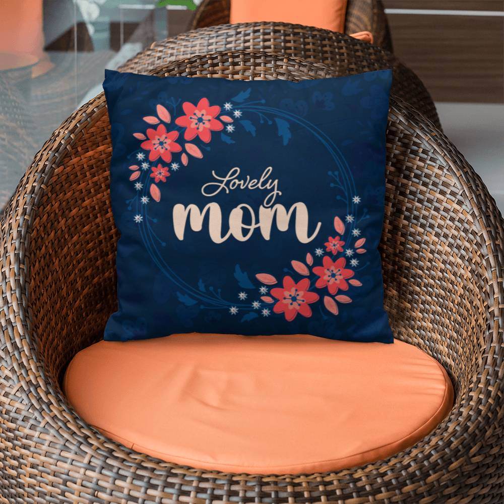 Lovely Mom Pillow | Mother's Day Gift | Gift For Mom | Home Decor - Eshaarya