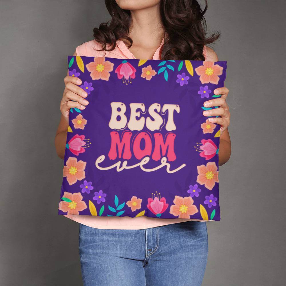 Best Mom Ever Pillow | Mother's Day Gift | Gift For Mom | Home Decor - Eshaarya