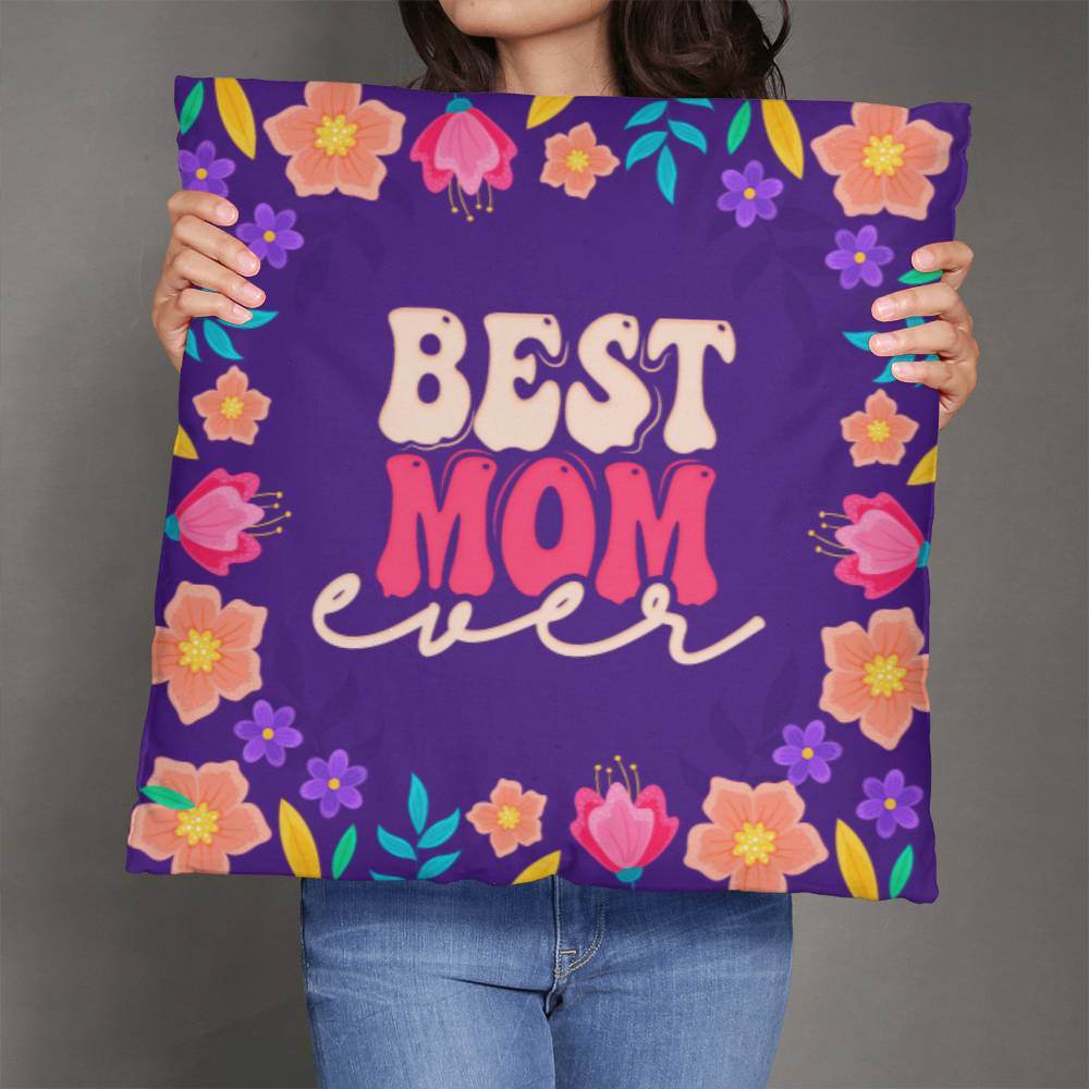 Best Mom Ever Pillow | Mother's Day Gift | Gift For Mom | Home Decor - Eshaarya